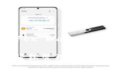 小狐钱包（Little Fox Wallet）首页翻译内容如下：

### 小狐钱包：轻松管理你的数字资产